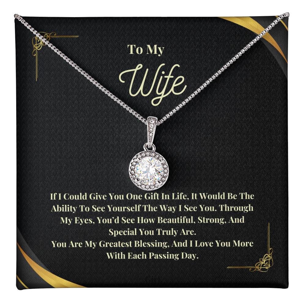 To My Wife: The Perfect Gift For Your Wife. Birthday, Anniversary, Holiday, Or Just Because.  Eternal Hope Necklace with a Message of Eternal Love