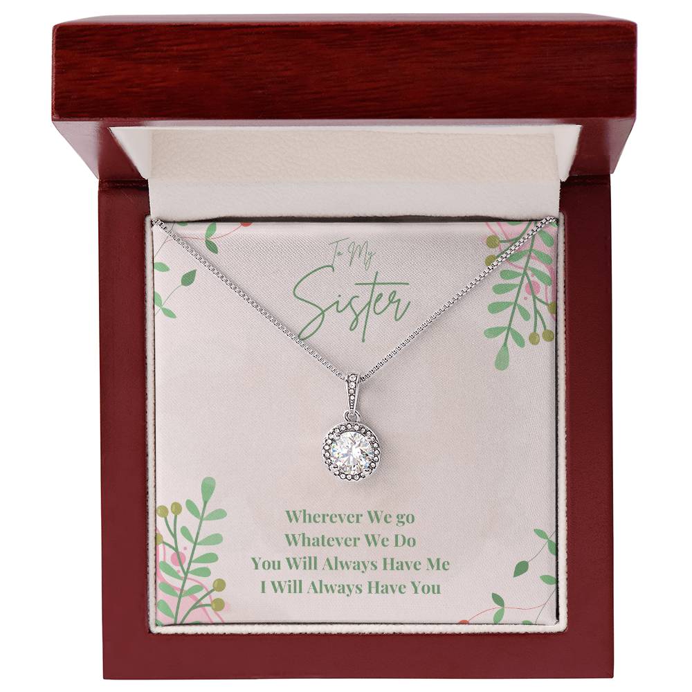 To My Sister: Perfect Gift For Your Sister. Sparkling Pendant Necklace with a Promise of Unbreakable Bond