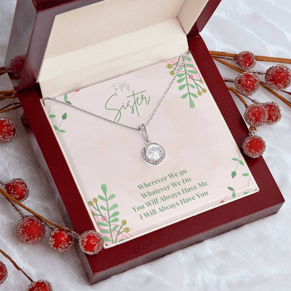 To My Sister: Perfect Gift For Your Sister. Sparkling Pendant Necklace with a Promise of Unbreakable Bond