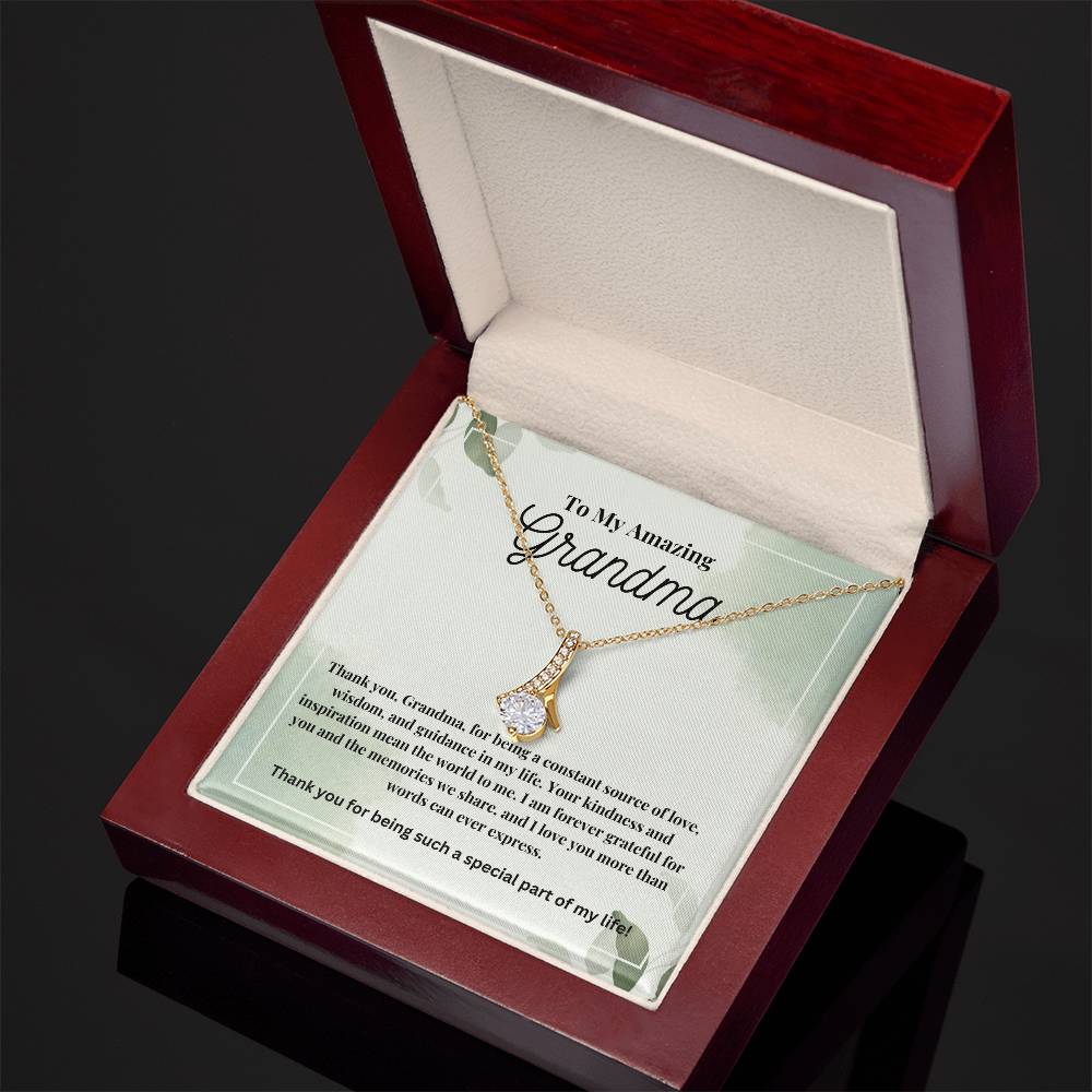 To My Amazing Grandma: The Perfect Gift For Your Grandmother. Birthdays, Holidays, Or Just Because. Elegant Alluring Beauty Necklace  with a Heartfelt Message