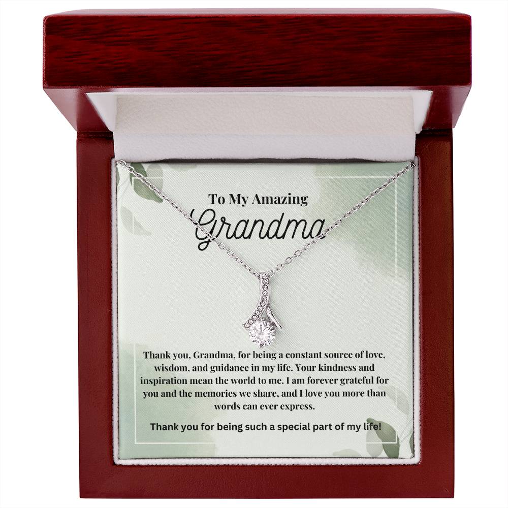 To My Amazing Grandma: The Perfect Gift For Your Grandmother. Birthdays, Holidays, Or Just Because. Elegant Alluring Beauty Necklace  with a Heartfelt Message