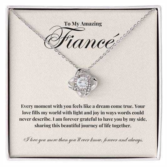 To My Fiancé: The Perfect Gift For Your Fiancé. Love Knot Necklace with a Message of Eternal Commitment