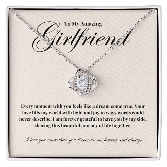 To My Girlfriend: Perfect Gift For Your Girlfriend. Birthday, Anniversary, Or Just Because. Love Knot Necklace with a Message of Unbreakable Love