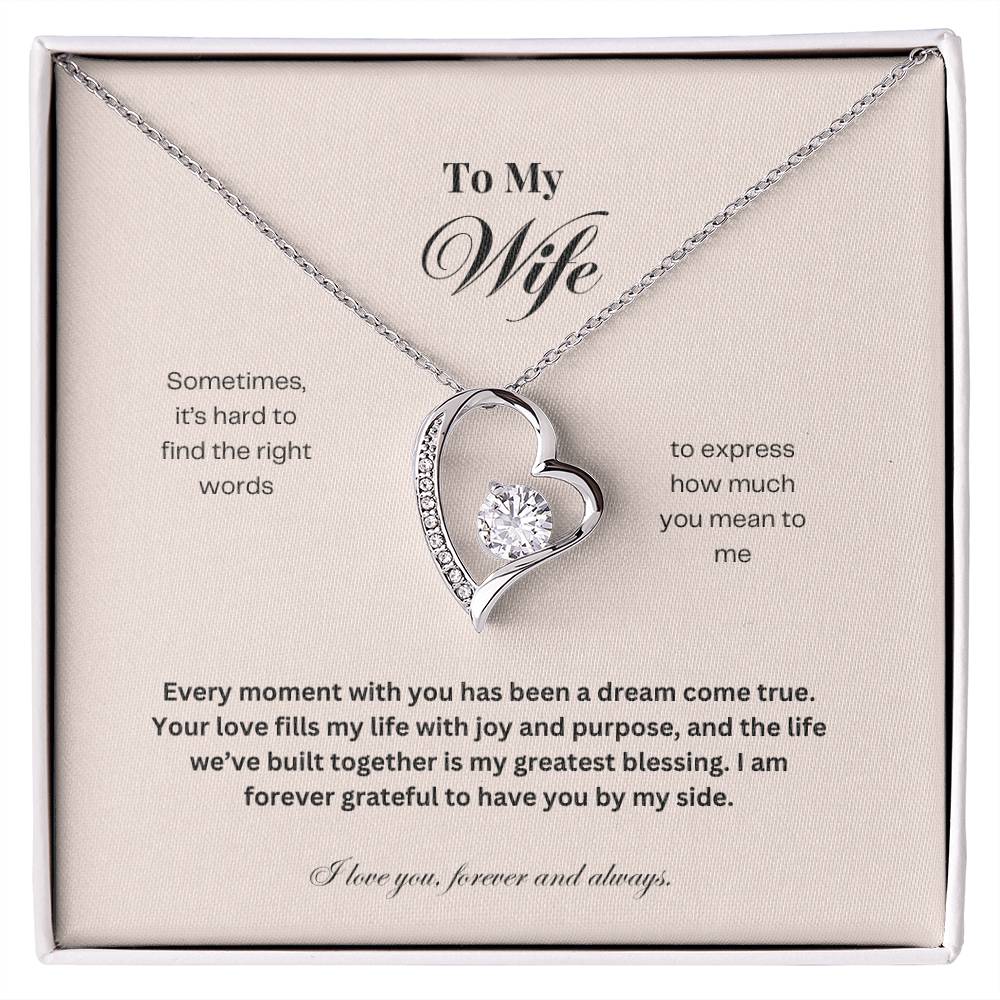 To My Wife: The Perfect Gift For Your Wife. Birthday, Anniversary, Holiday, Or Just Because. Elegant Forever Love Necklace with a Message of Eternal Love