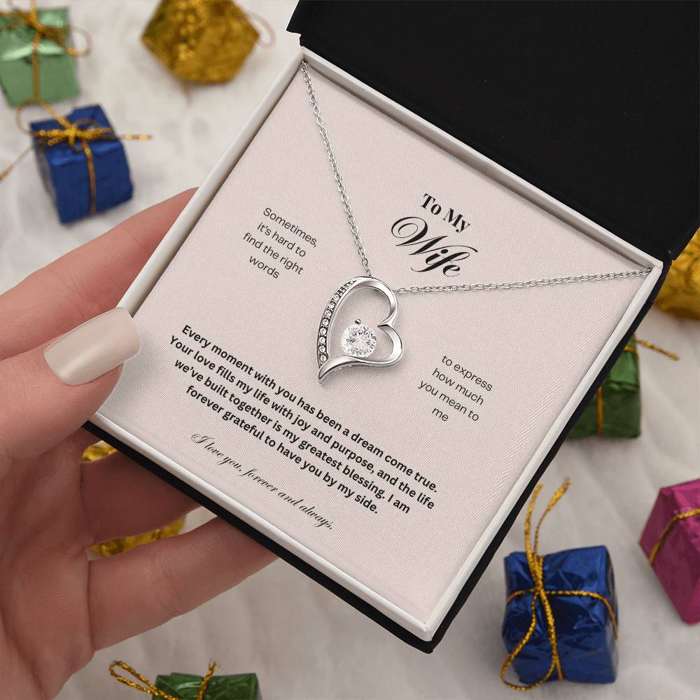 To My Wife: The Perfect Gift For Your Wife. Birthday, Anniversary, Holiday, Or Just Because. Elegant Forever Love Necklace with a Message of Eternal Love